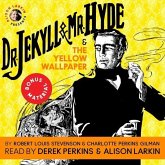 Dr. Jekyll and Mr. Hyde & the Yellow Wallpaper