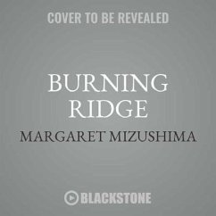 Burning Ridge: A Timber Creek K-9 Mystery - Mizushima, Margaret