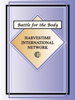 Battle for the Body - Harvestime International Network