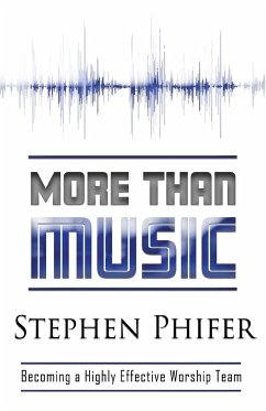 More Than Music - Phifer, Steve