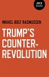 Trump's Counter-Revolution - Bild 1