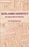 Baglanma Hürriyeti