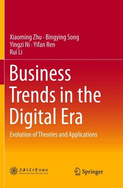 Business Trends in the Digital Era - Zhu, Xiaoming;Song, Bingying;Ni, Yingzi