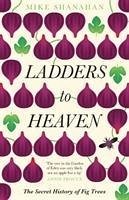 Ladders to Heaven - Shanahan, Mike