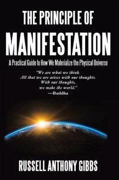 The Principle of Manifestation - Gibbs, Russell Anthony