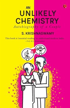 An Unlikely Chemistry - Krishnaswamy, S.