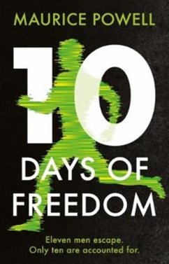 Ten Days of Freedom - Powell, Maurice