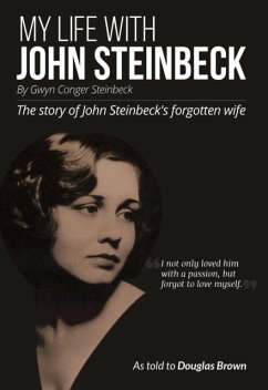 My Life With John Steinbeck - Steinbeck, Gwyn Conger