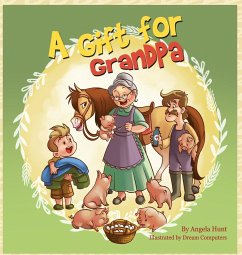 A Gift for Grandpa - Hunt, Angela