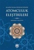 Klasik Islam Düsüncesinde Atomculuk Elestirileri