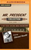 Mr. President, Collection 1