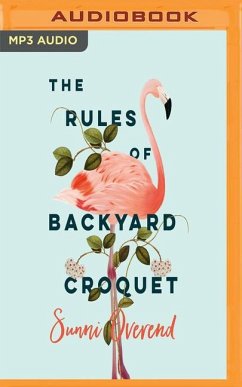 The Rules of Backyard Croquet - Overend, Sunni