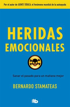 Heridas Emocionales / Emotional Wounds - Stamateas, Bernardo