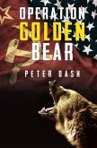 Operation: : Golden Bear