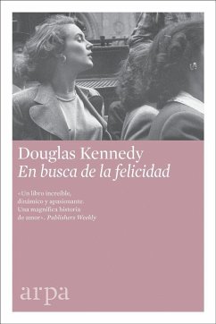 En busca de la felicidad - Kennedy, Douglas