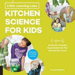 Little Learning Labs: Kitchen Science for Kids, Abridged Paperback Edition - Heinecke, Liz Lee