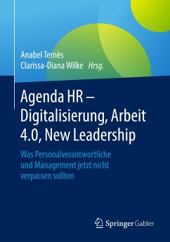 Agenda HR – Digitalisierung, Arbeit 4.0, New Leadership (eBook, PDF)