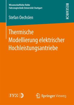 Thermische Modellierung elektrischer Hochleistungsantriebe (eBook, PDF) - Oechslen, Stefan