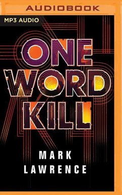 One Word Kill - Lawrence, Mark