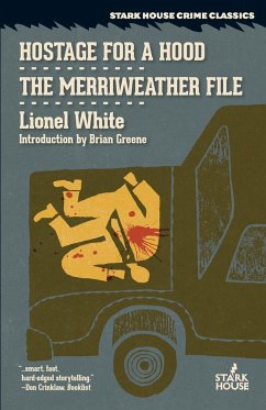 Hostage for a Hood / The Merriweather File - White, Lionel