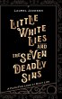 Little White Lies and the Seven Deadly... - Bild 1