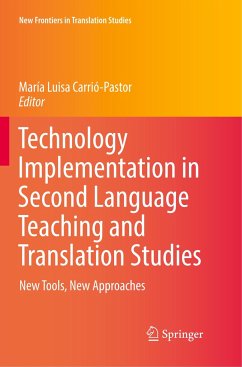 Technology Implementation in Second Language Teaching and Translation Studies