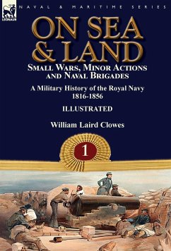 On Sea & Land - Clowes, William Laird