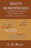 Reed's Homophones: A Comprehensive Book of Sound-alike Words