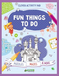 Fun Things to Do - Clever Publishing; Utkina, Olga