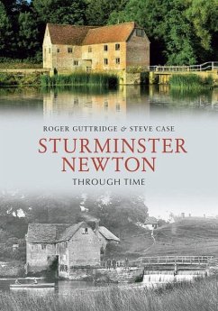 Cover Sturminster Newton Through Time