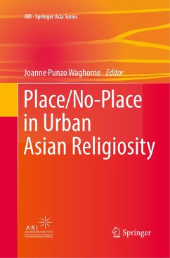 Place/No-Place in Urban Asian Religiosity