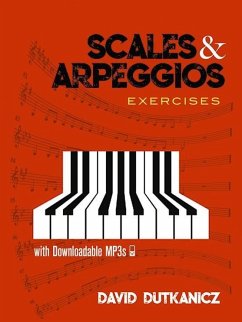 Scales and Arpeggios: Exercises - Dutkanicz, David