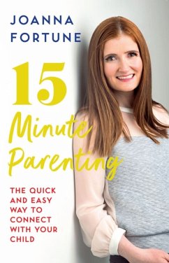 15-Minute Parenting - Fortune, Joanna