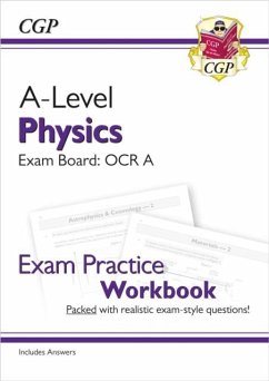 Cover A-Level Physics: OCR A Year 1 & 2 Exam Practice Workbook - includes Answers