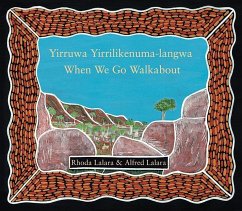 When We Go Walkabout - Lalara, Rhoda