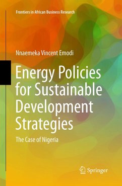 Energy Policies for Sustainable Development Strategies - Emodi, Nnaemeka Vincent