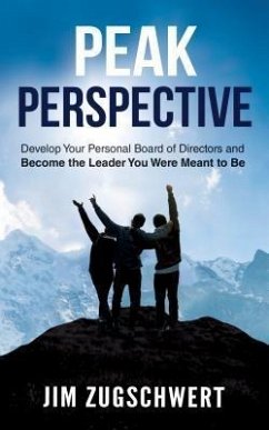 Peak Perspective (eBook, ePUB) - Zugschwert, Jim