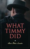 What Timmy Did (eBook, ePUB)