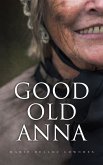 Good Old Anna (eBook, ePUB)