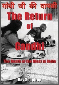 The Return of Gandhi (eBook, ePUB) - Songtree, Ray