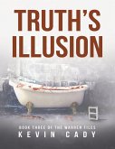 Truth's Illusion: Book Three of the Warren Files (eBook, ePUB)