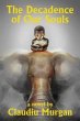 The Decadence of Our Souls (eBook, ePUB) - Bild 1