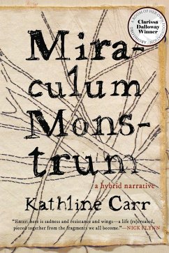 Miraculum Monstrum (eBook, ePUB) - Carr, Kathline