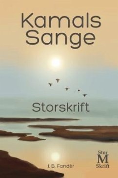 Kamals Sange - Storskrift (eBook, ePUB) - Fandèr, I. B.