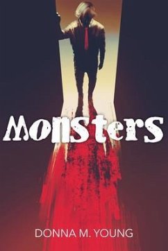 Monsters (eBook, ePUB) - Young, Donna M.