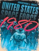 United States Space Force 1980 (eBook, ePUB)