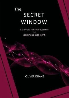 The Secret Window (eBook, ePUB) - Drake, Oliver