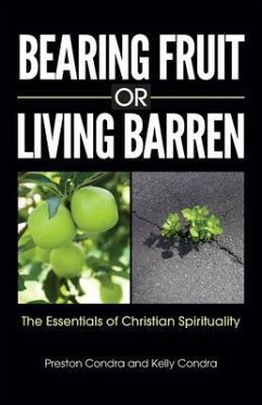 Cover Bearing Fruit or Living Barren (eBook, ePUB)