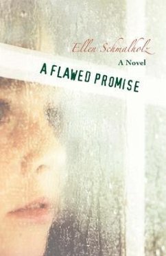 A Flawed Promise (eBook, ePUB) - Schmalholz, Ellen