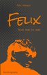 Felix (eBook, ePUB) - Bild 1